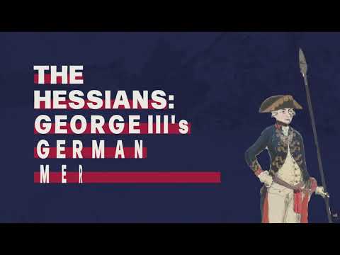 Hessienii: Mercenari germani în Războiul de Independență al Statelor Unite