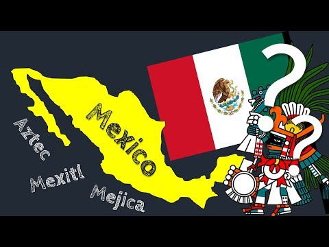 Semnificația numelui Mexic în limba aztecă