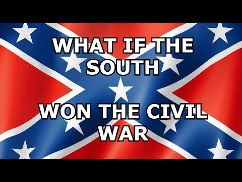Ce s-ar fi întâmplat dacă confederații ar fi câștigat Războiul Civil din SUA?