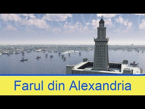 Farul din Alexandria: Locația și Istoria sa