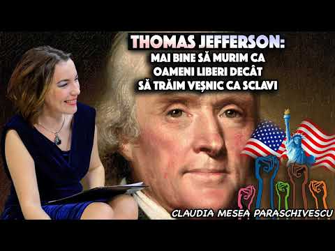 Thomas Jefferson și Revoluția: Cuvinte care au Modelat O Istorie